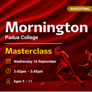 Padua College Mornington Shooting Masterclass
